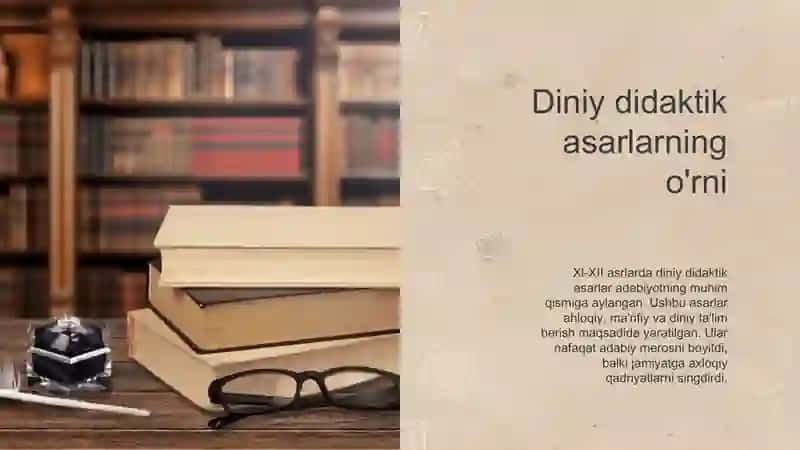 Xl-XII asrlar adabiyotida diniy-didaktik janrlar 4