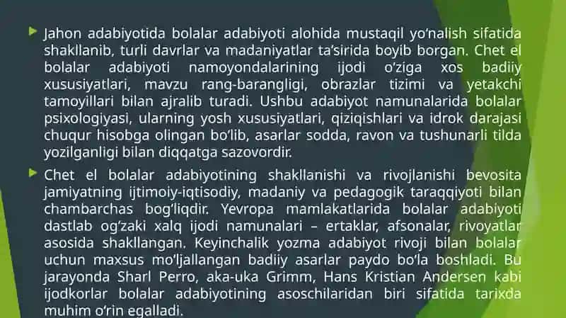 Chet el bolalar adabiyoti namoyondalari ijodining o'ziga xos hususiyatlari va yetakchi tamoyillari 4