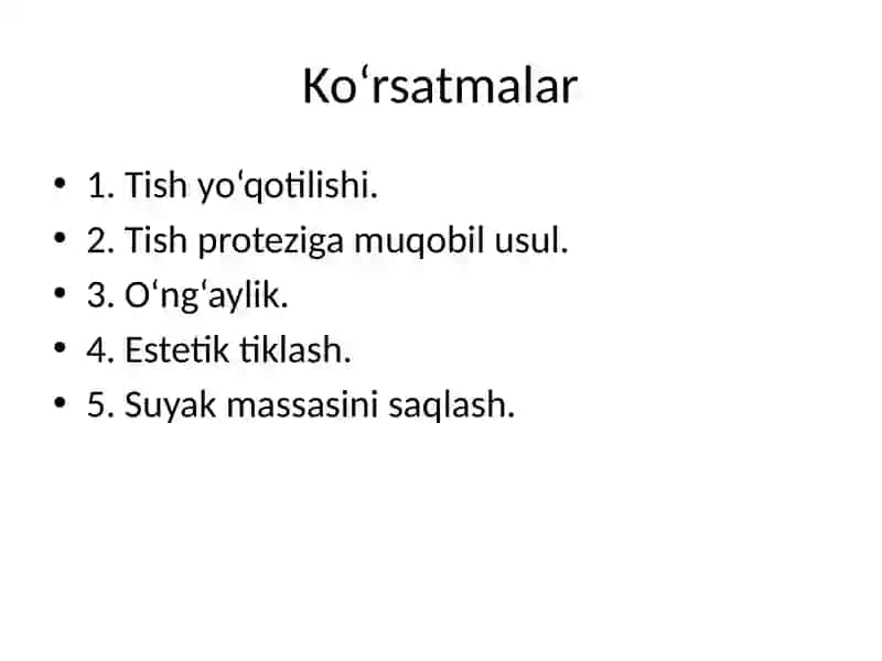 Dental implantatsiyaga ko'rsatma va qarshi ko'rsatmalar 4