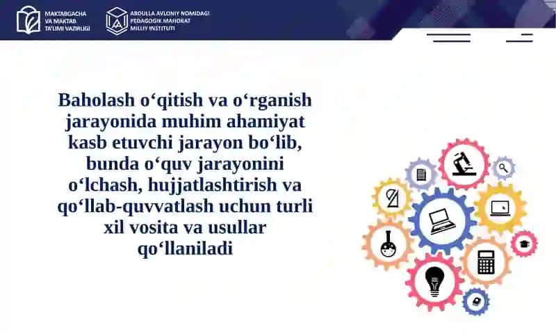 O'quvchilar bilimini baholashning yangi tizimi 4