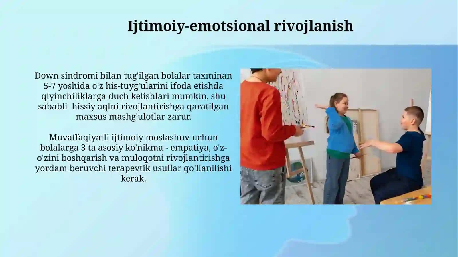 Daun sindromi bilan tugʻilgan bolalar bilanolib boriladigan korreksion. Pedagogik ishlar 4