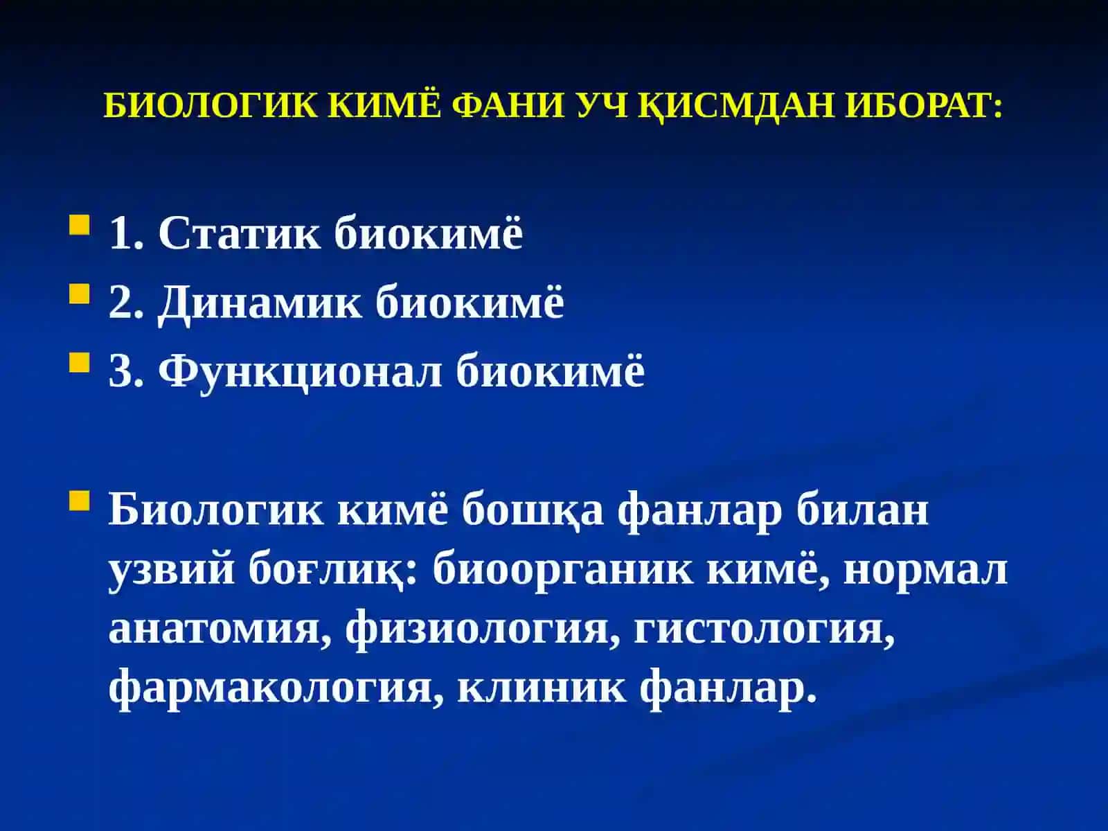 Биологик кимё фани ва унинг вазифалари 4