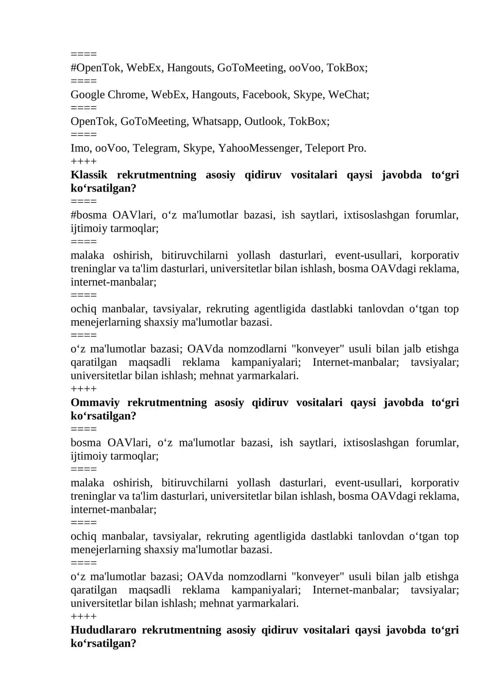 Rekrutment so‘zi mazmunan qanday vazifalarni anglatgan? 4