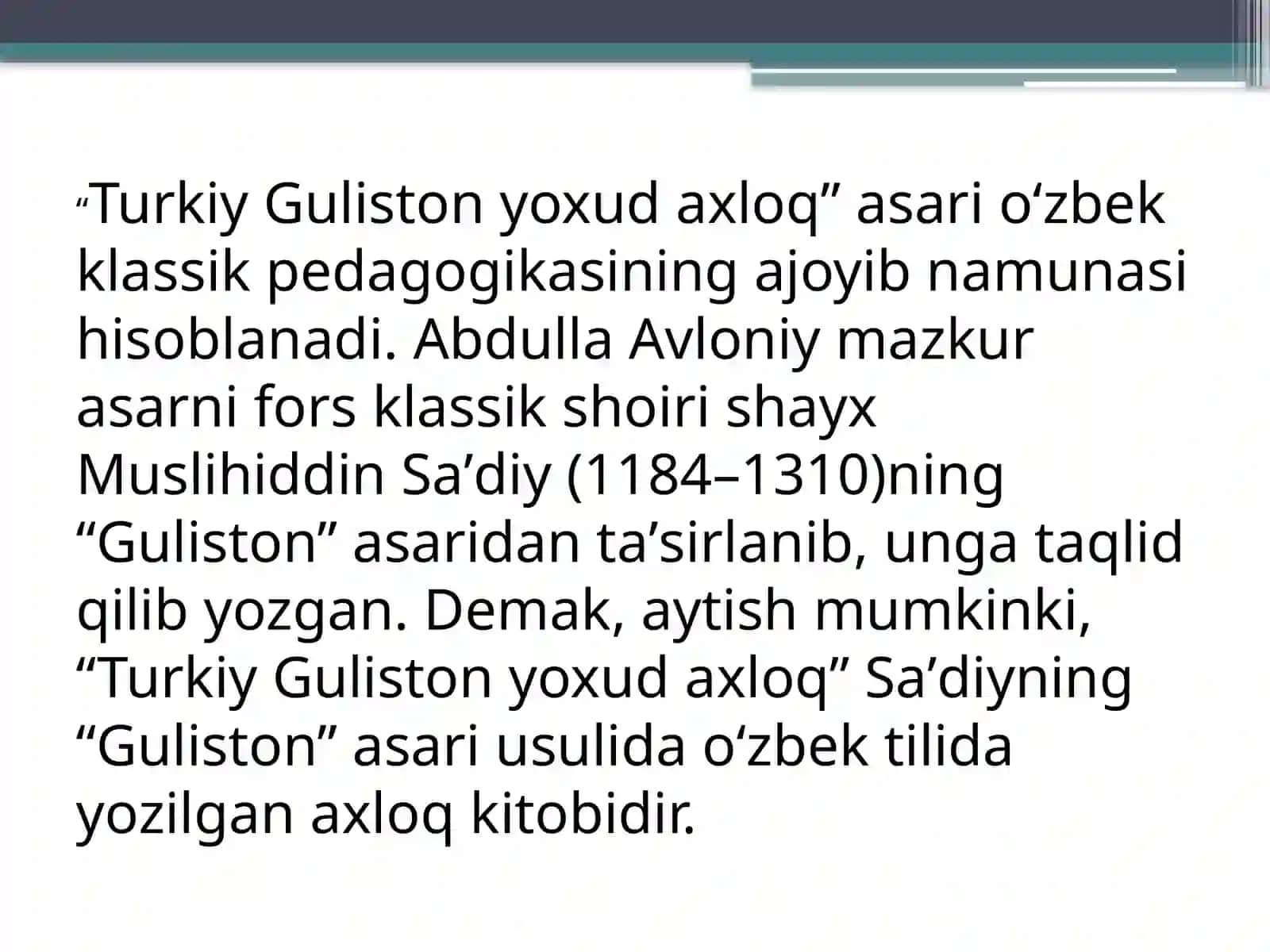 Abdulla Avloniyning “Turkiy guliston yoxud axloq” asari dagi pedogogik qarashlari 4