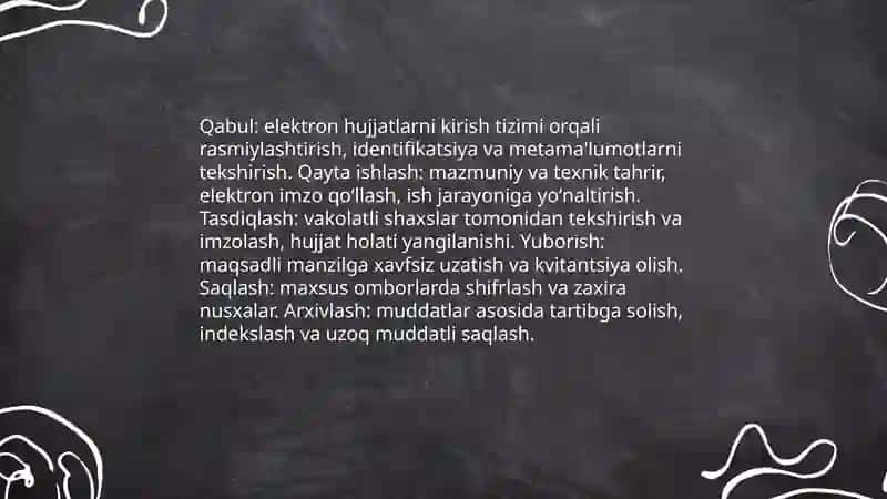 Hujjat aylanishi. Elektron hujjatlar 4