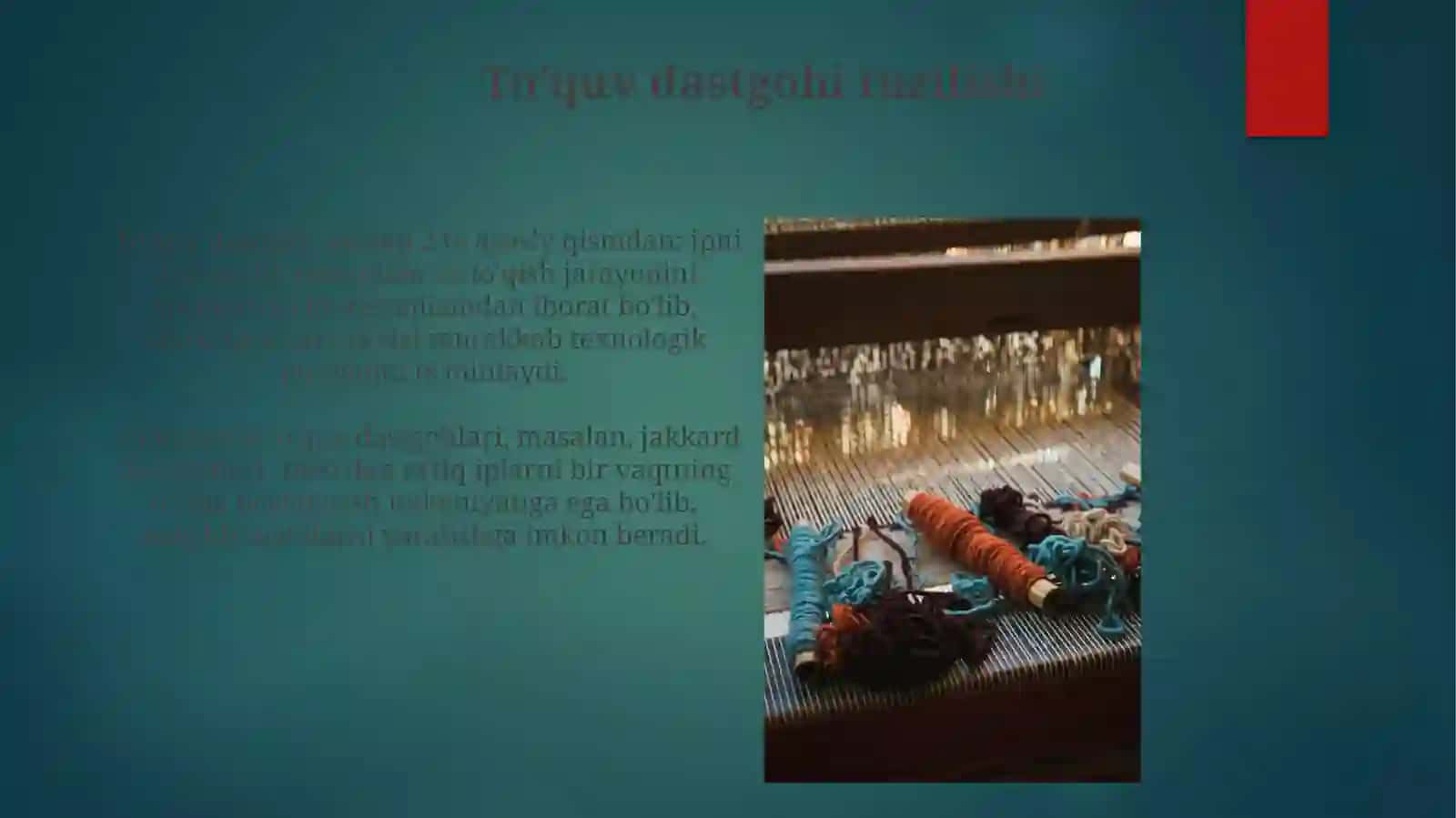 Ipning to'qish dastgohidagi harakati 4