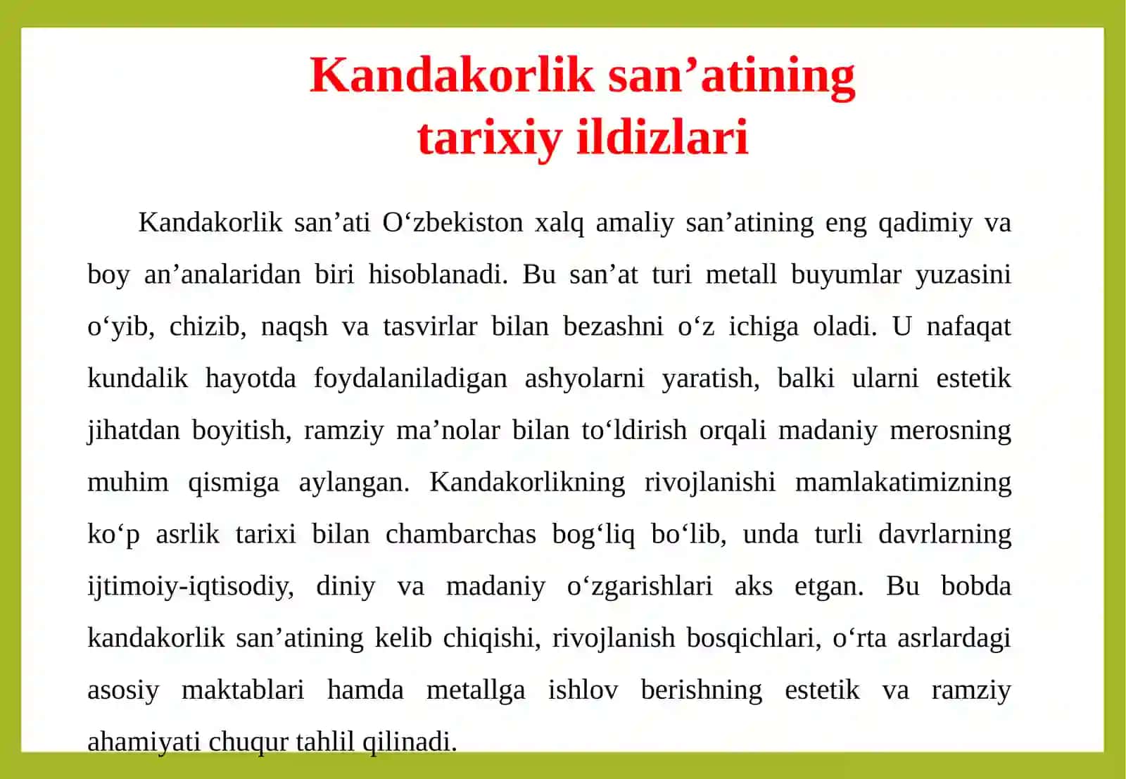 Mustaqillik yillaridagi kandakorlik san'ati 4