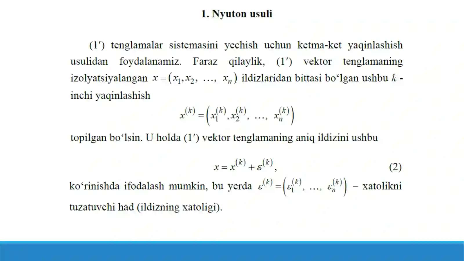 Chiziqsiz tenglamalar sistemasiniyеchishning iteratsion usullari 4
