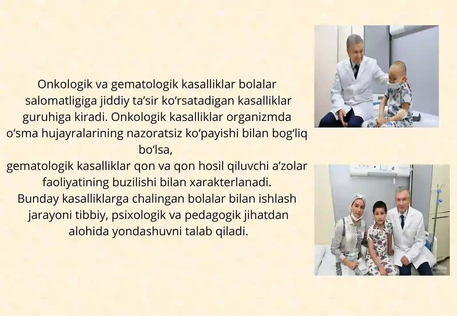 Onkologik va gematologik  kasalliklari bo‘lgan  bolalar bilan  ishlashning o‘ziga xos  xususiyatlari 4