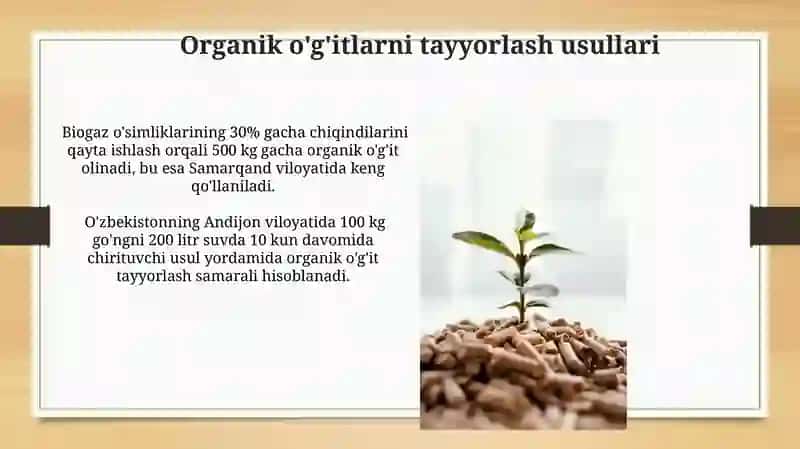 Mineral va Organik O'g'itlarning taqqoslashi 4