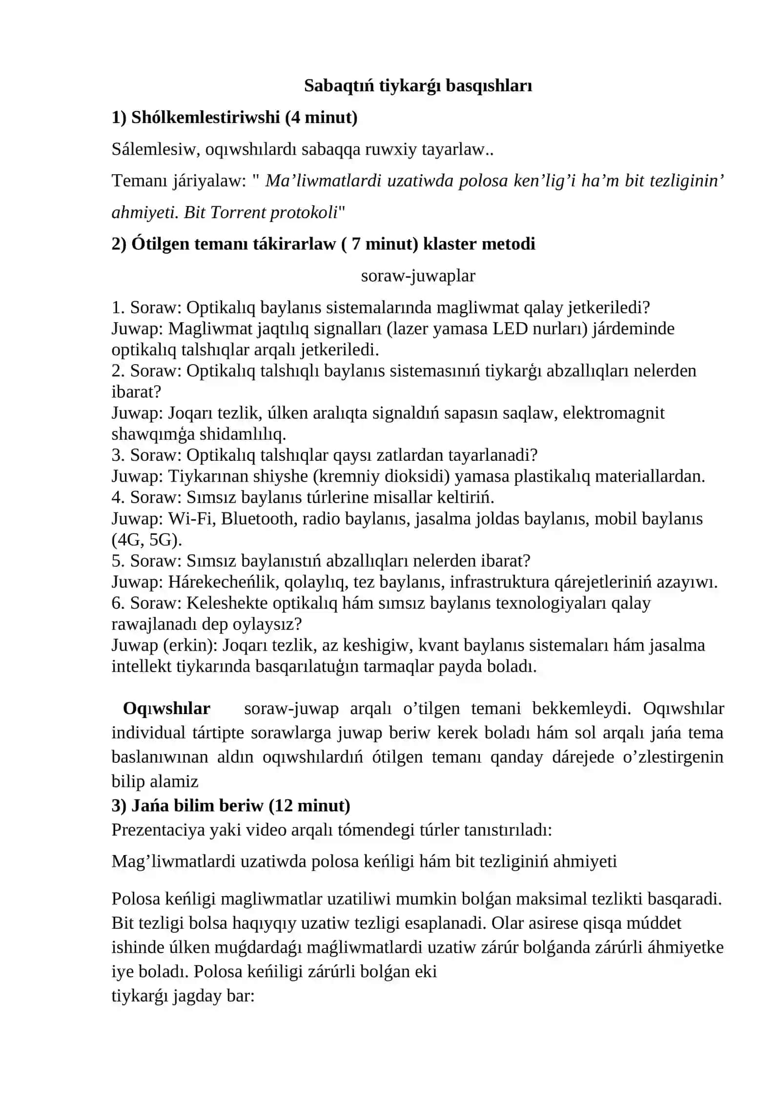 Ma’liwmatlardi uzatiwda polosa ken’lig’i ha’m bit tezliginin’ ahmiyeti. Bit Torrent protokoli 4