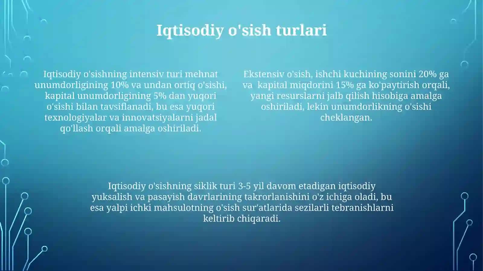 Iqtisodiyo'sish:tushunchasi,turlarivabarqaroro'sishomillari 4