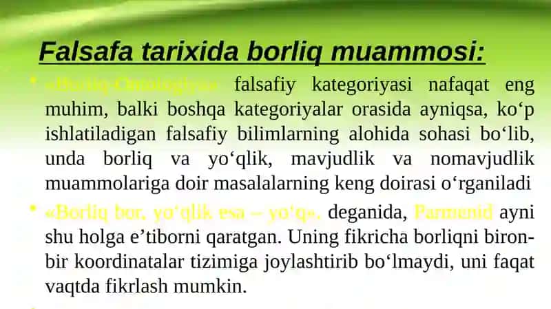BORLIQ FALSAFASI (ONTOLOGIYA) 4