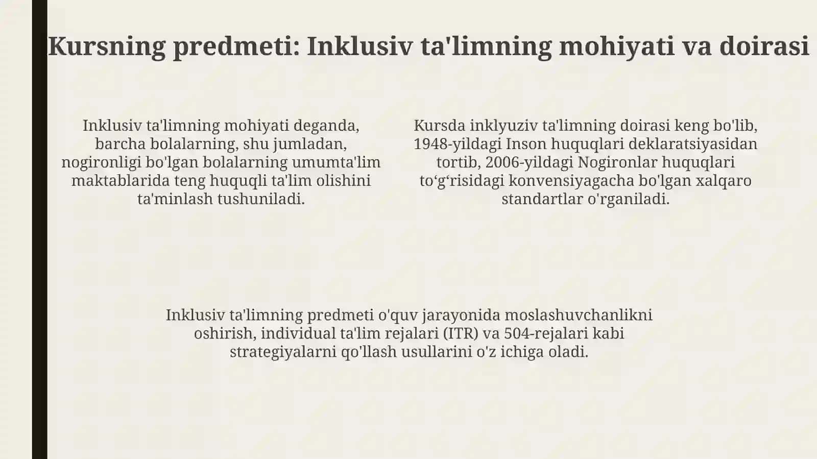 Inklyuziv ta'lim kursining predmeti, maqsadi va vazifalari 4