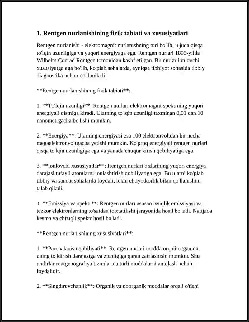 RENTGEN NURLANISHI. RENTGEN NURLANISHINING TIBBIYOTDA FOYDALANISHNING FIZIKAVIY ASOSLARI 4