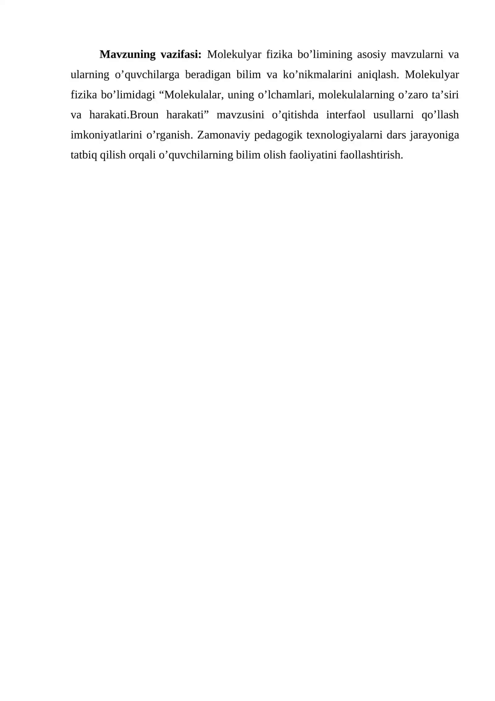 Molekulyar fizika bo’limiga oid mavzularni o’qitishda pedagogik texnologiyalardan foydalanish usullari mavzusida tayyor kurs ishi. 4