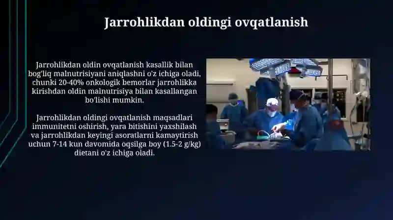 Onkologik bemorlarni parvarish qilish xirurgik Bemorlarni ovqatlantirish 4