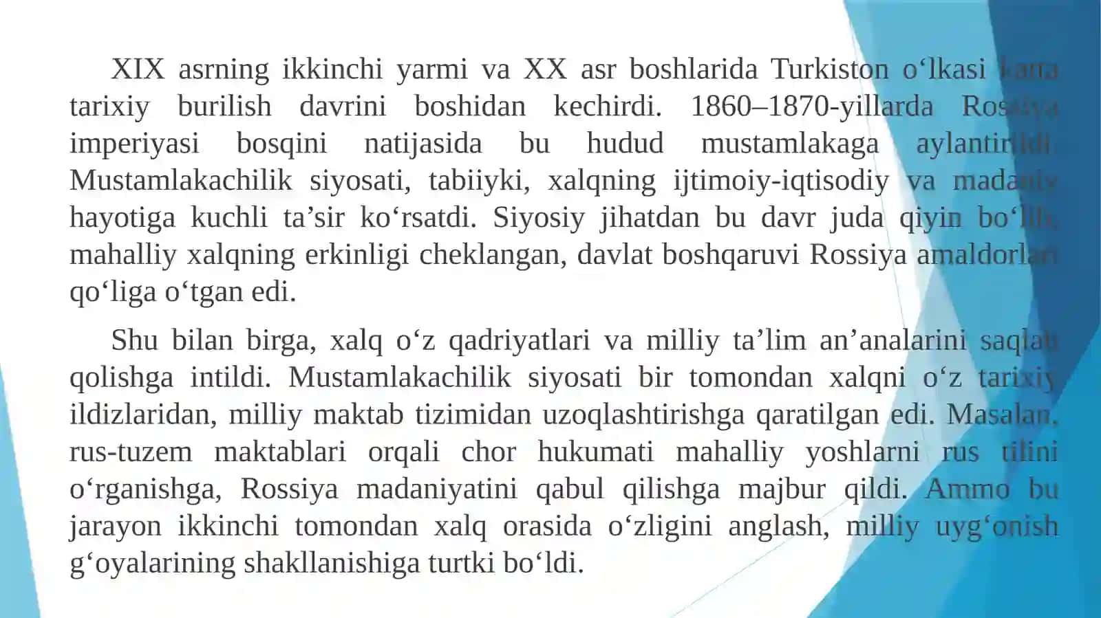 XIX ASRNINGIKKINCHI YARMI,XX ASR BOSHLARIDA TURKISTON O‘LKASIDA TARBIYA, MAKTAB VA PEDAGOGIK FIKRLAR 4