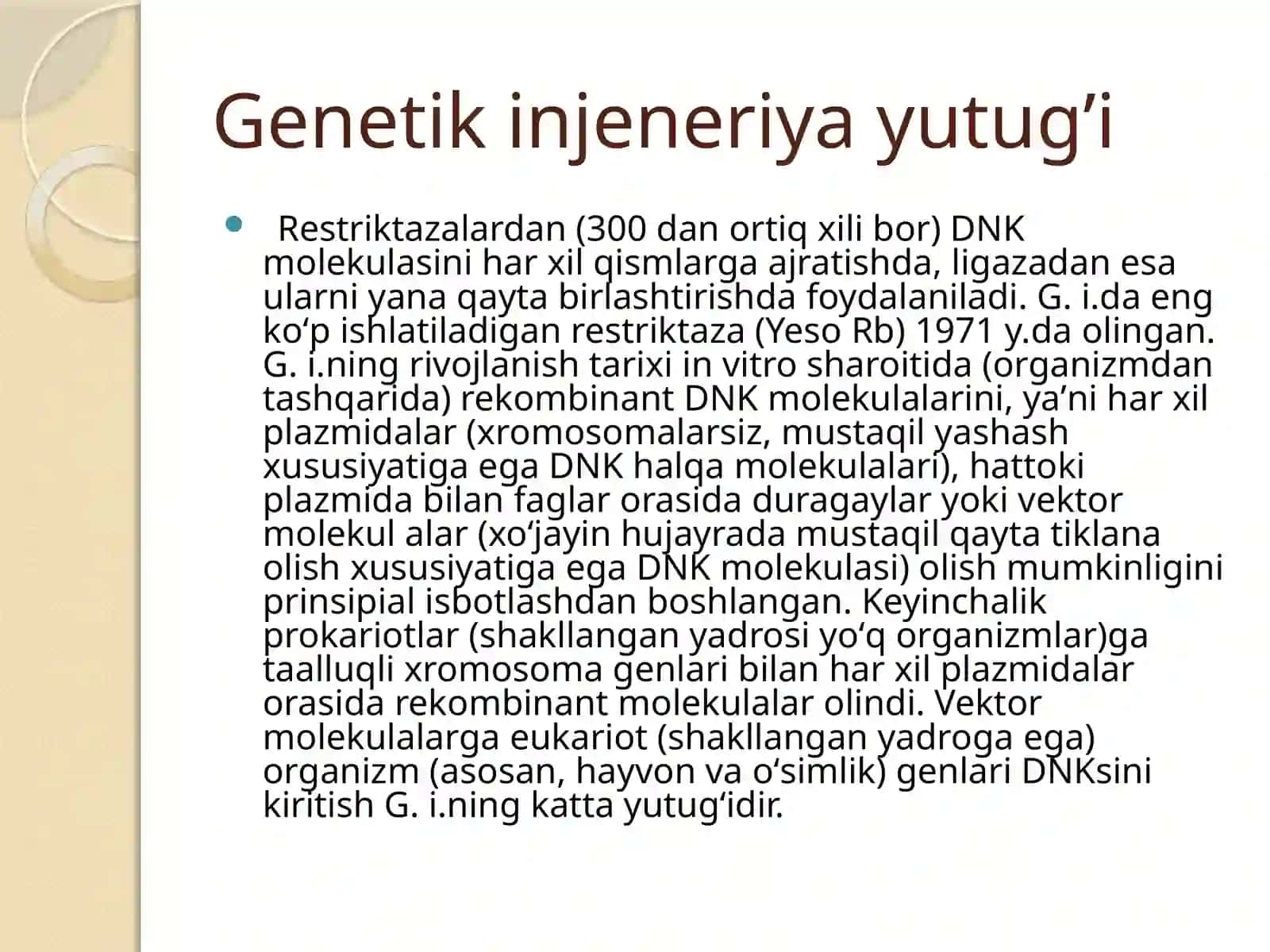 Gen injeneriyasi va uning tibbiyot amaliyotida qo'llanilishi 4