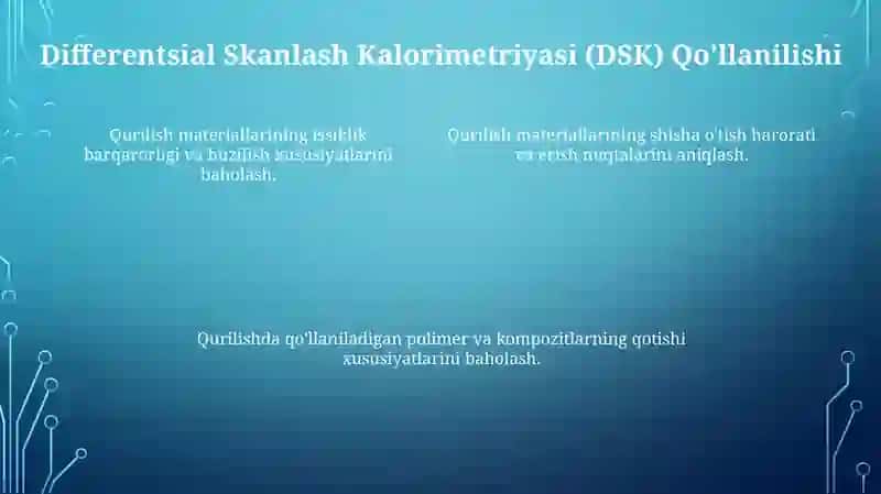 Termik analiz usullari va qurilishda ishlatilishi 4