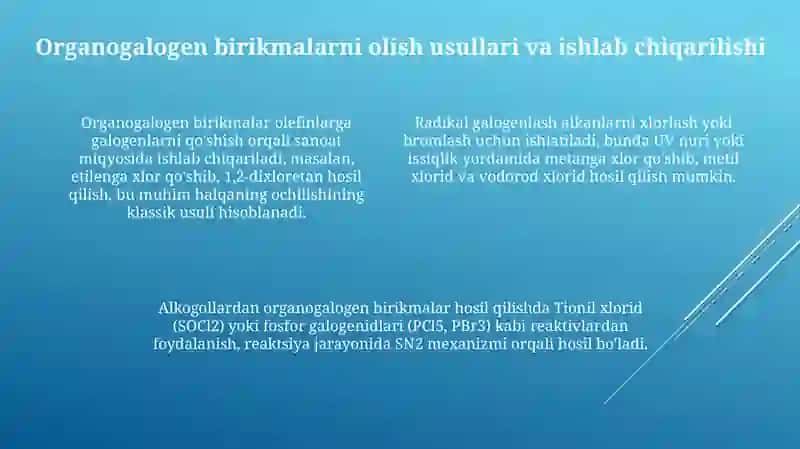 Organik galogen birikmalar tasnifi turkumlаnishi оlinishi reaksiyagа kirish qоbiliyati axamiyati 4