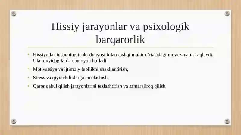 Psixik jarayonlarning inson hayotidagi ahamiyati 4