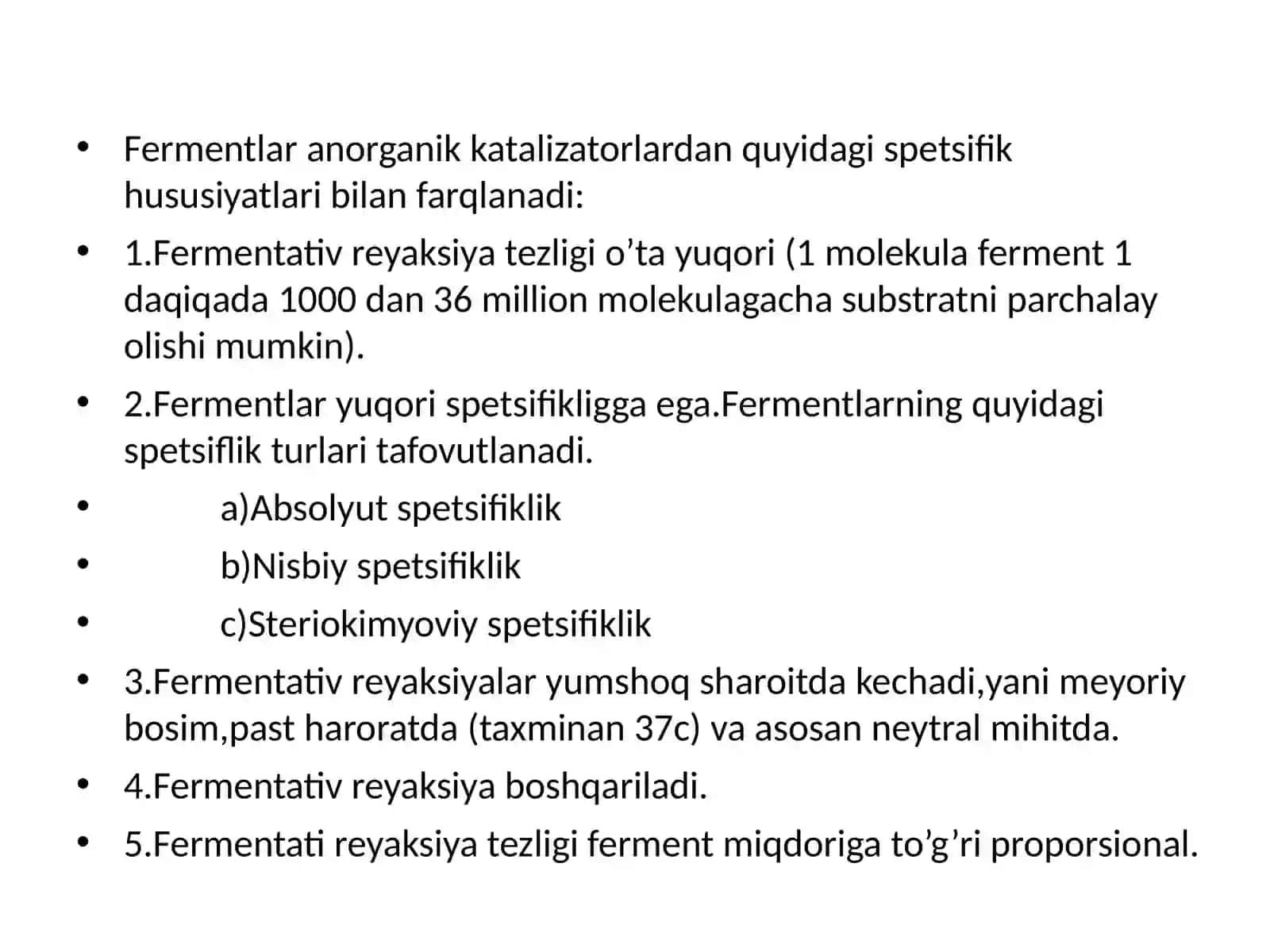 FERMENTLARNING TUZILISHI, XUSUSIYATLARI 4
