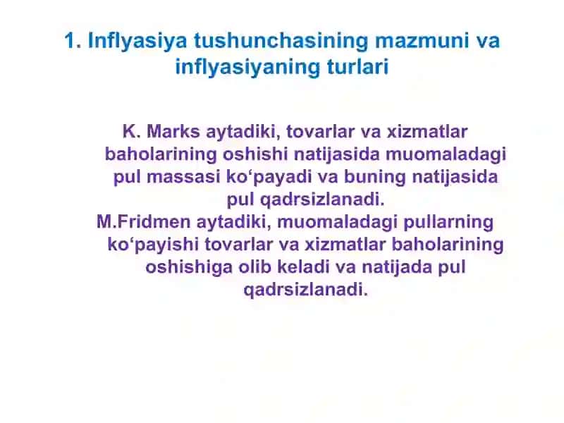 Inflyasiya va uning turlari.Inflyasiya va uning turlari, pulning barqarorligini ta’minlash yo’llari 4