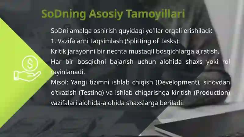 Vazifalarni Ajratish Prinsipi (SoD) 4