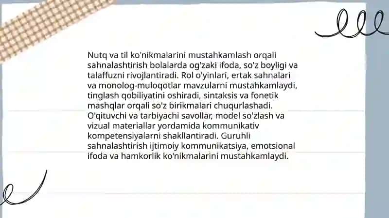 Maktabgacha talim tashkilotida sahnalashtirish faoliyatining asosiy maqsadi 4