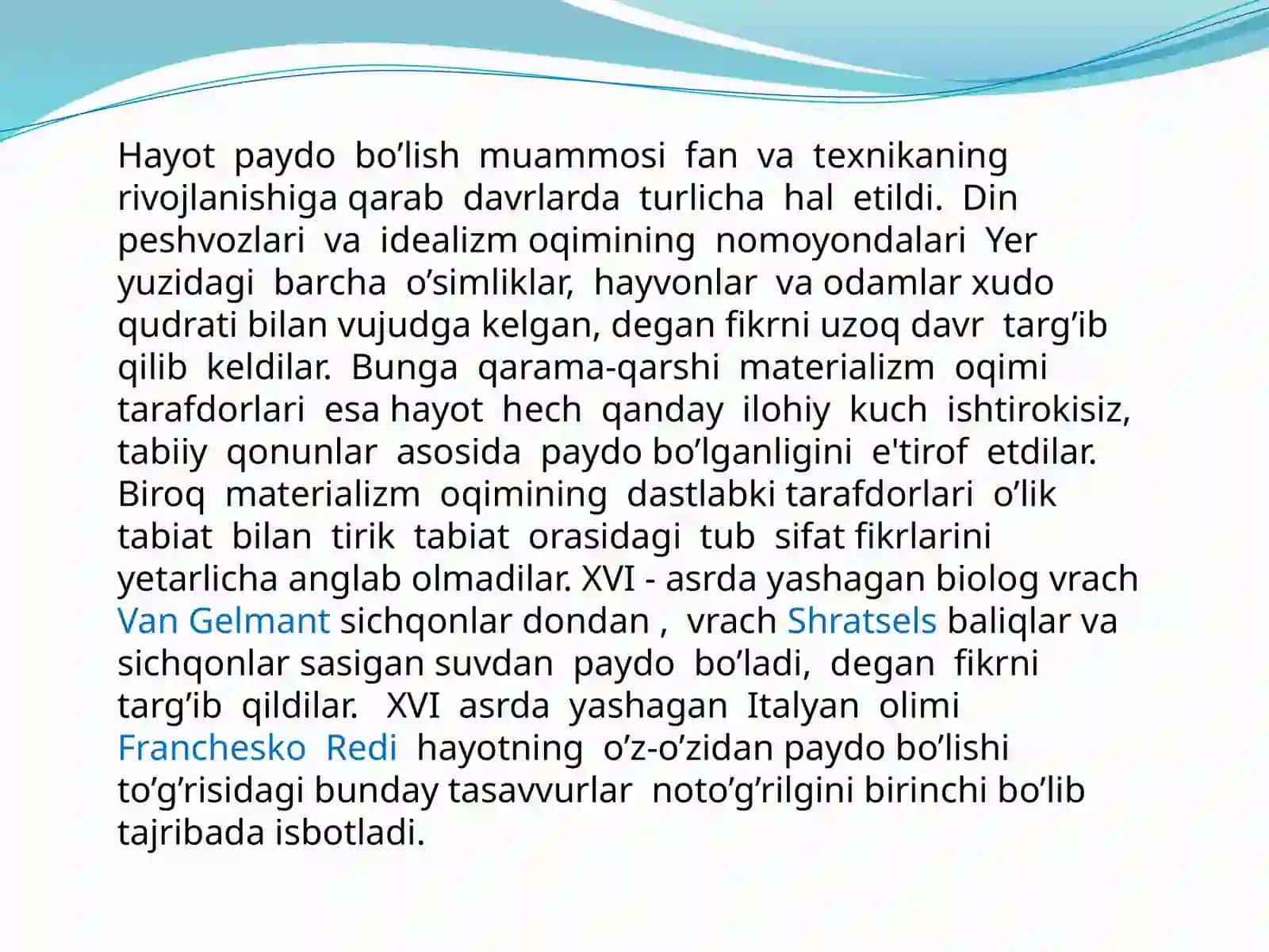 Yerda hayotning paydo bo’lishi va rivojlanishi 4