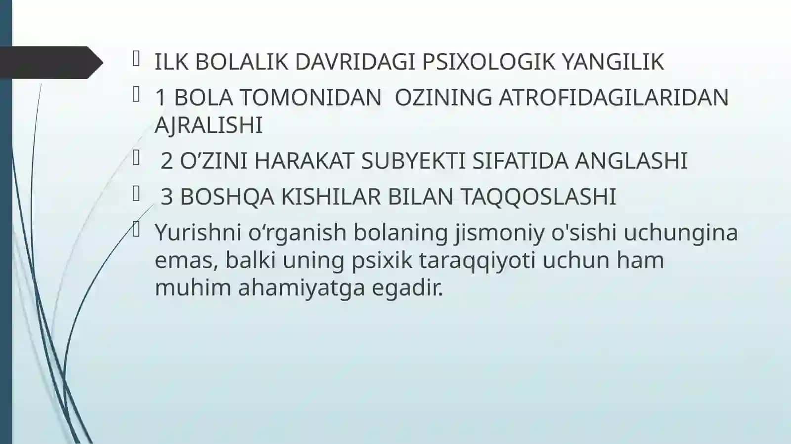 ILK BOLALIK DAVRINING PSIXOLOGIK XUSUSIYATLARI VA BILISH JARAYONLARI 4