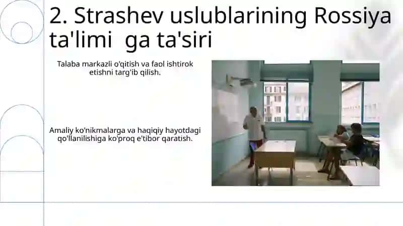 Rus metodis olimlarining tarix o‘qitish usullari.Strashev metodlari 4