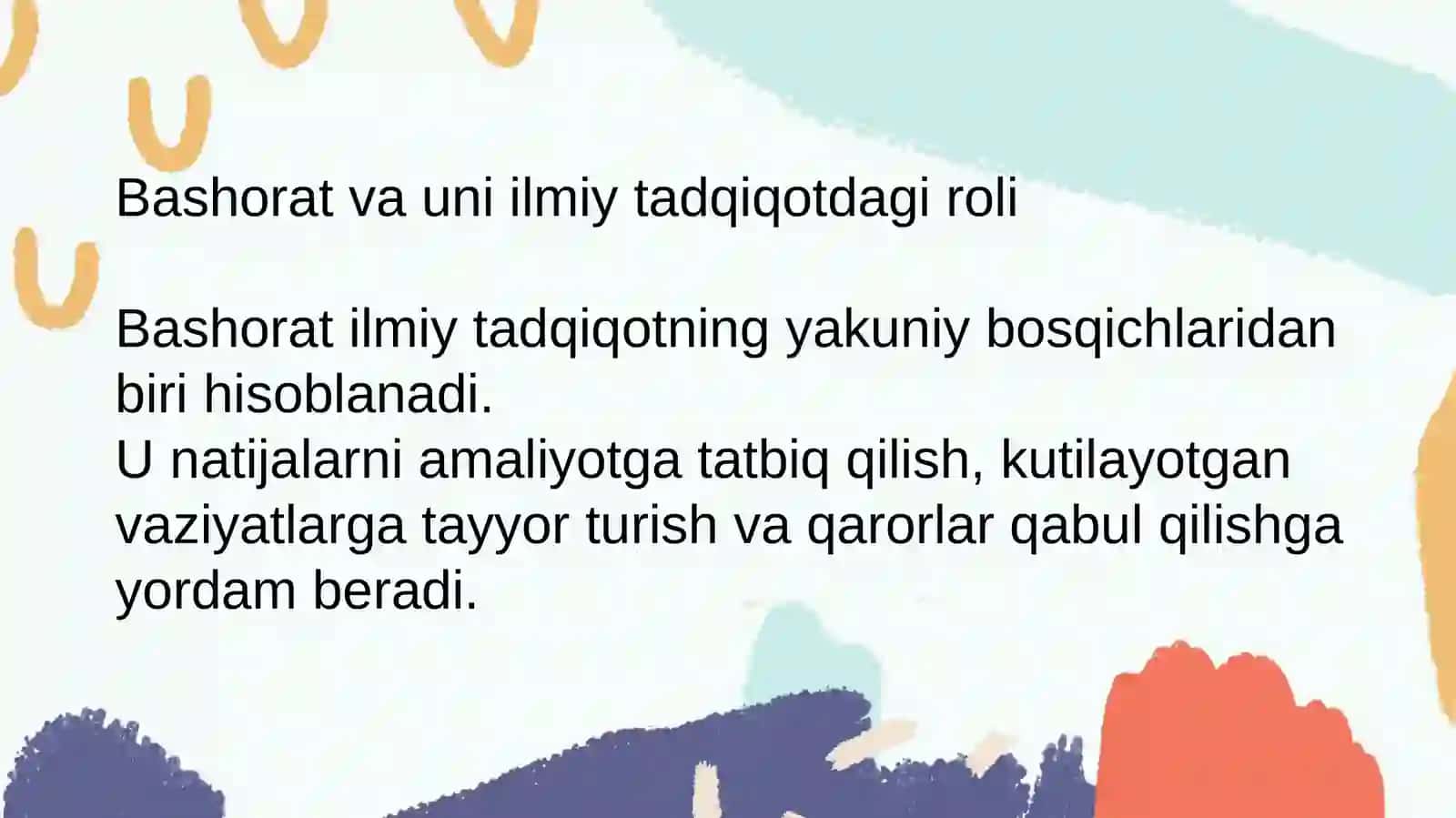 Ilmiy Tadqiqotlarda Prognozlash. Bashorat va uning ilmiy tadqiqotdagi o‘rni 4