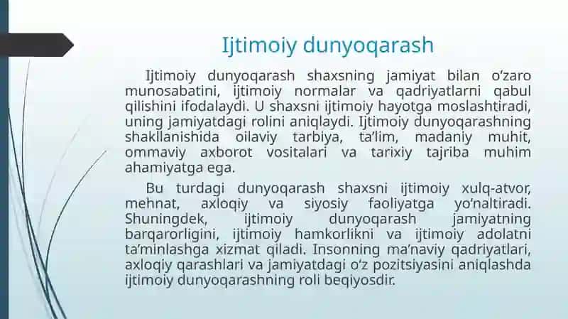 Dunyoqarash tushunchasi, uning turlari.Yangi Oʻzbekiston-yangi dunyoqarash 4