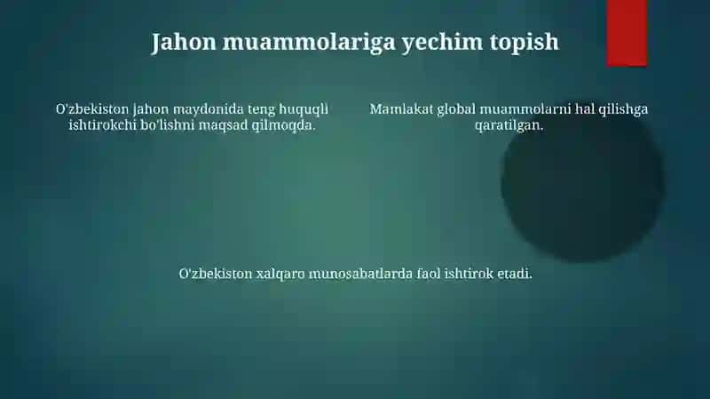 O'zbekiston -xalqaro munosabatlarning teng huquqli ishtirokchisi 4