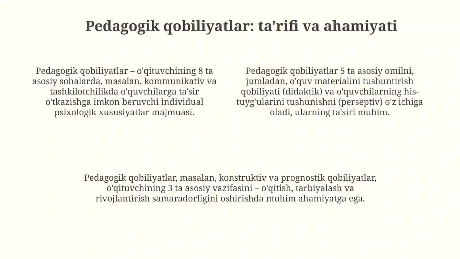 Pedagogik faoliyat. Pedagogik qobiliyatlar vaularningturlari 4