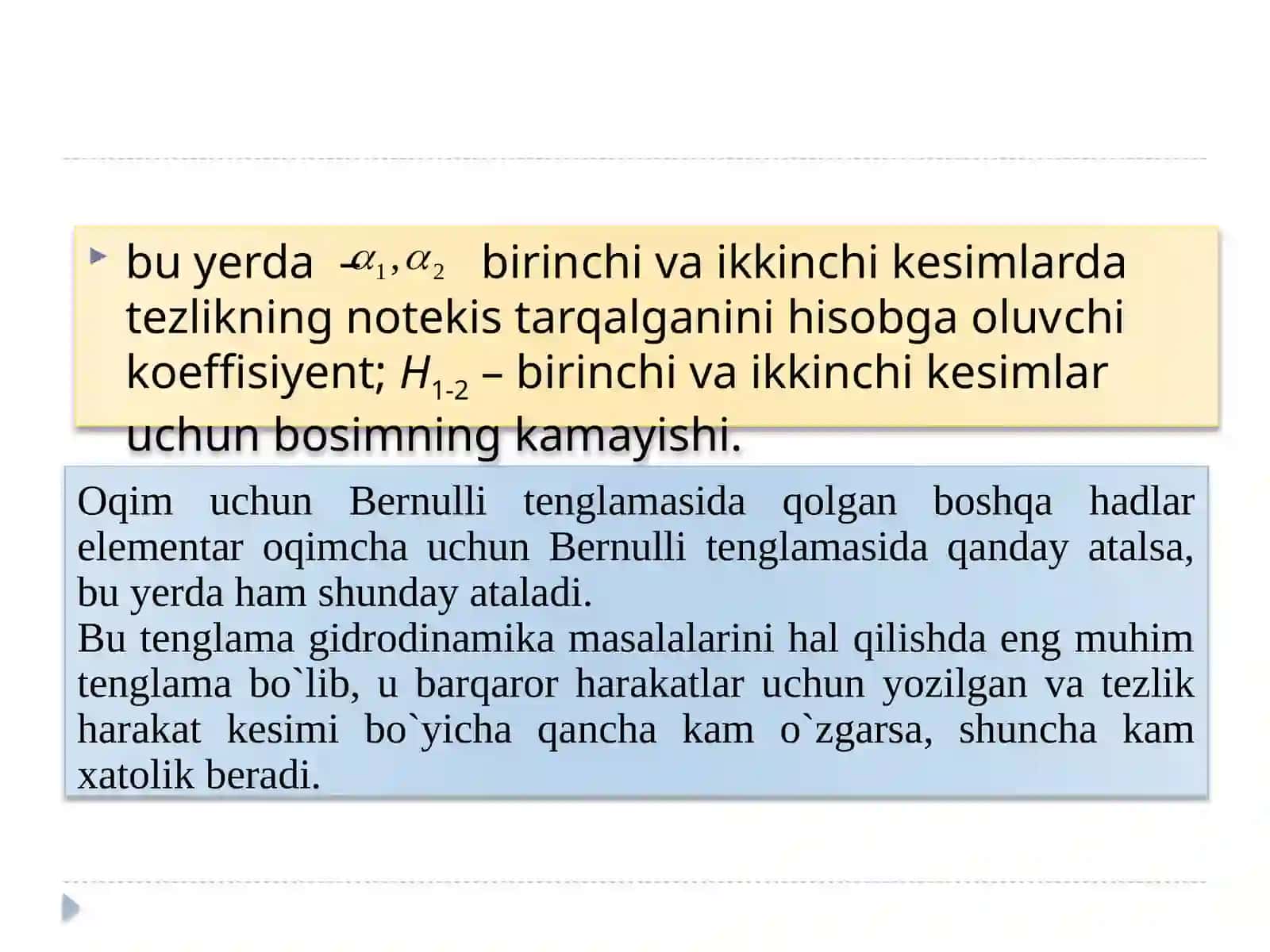 Real suyuqlikning to’liq oqimi uchun Bernulli tenglamasi 4