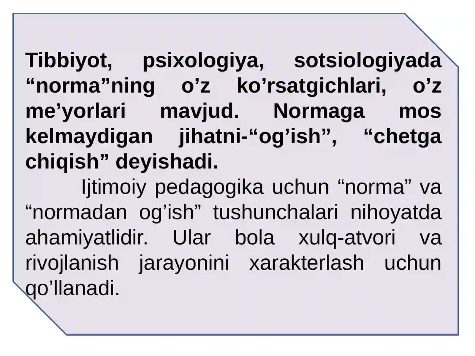 Ijtimoiy pedagogika va pedagogik sotsiologiyada “me’yor” va “me’yordan og‘ish” tushunchasi. Me’yordan og‘ishish tiplari 4