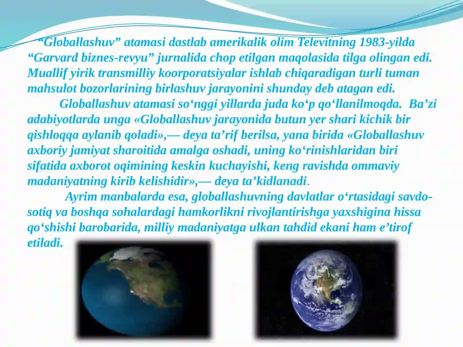 «Glloballashuvning shart-sharoitlari,mafkuraviy jarayon tushunchasi» 4