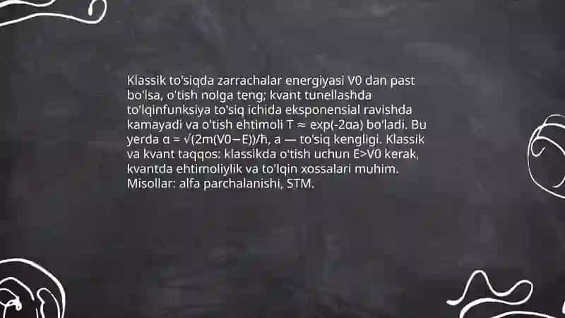 Tunnel effekti va uni tushuntirish 4