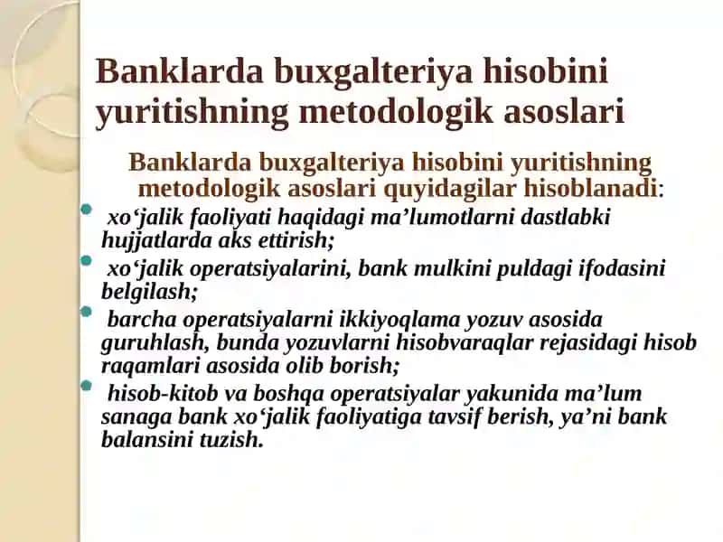 BANKLARDA BUXGALTERIYAHISOBINITASHKILQILINISHI 4