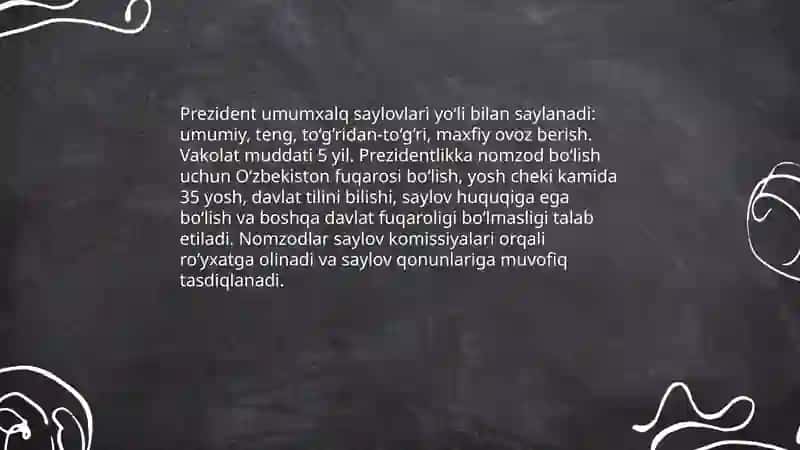 Prezidentning saylanishi va saylov talablari 4