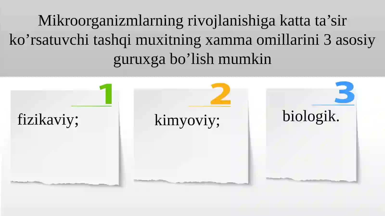 MIKROBIOLOGIYA: FIZIKAVIY OMILLARNING MIKROORGANIZMLARGA TA’SIRI 4