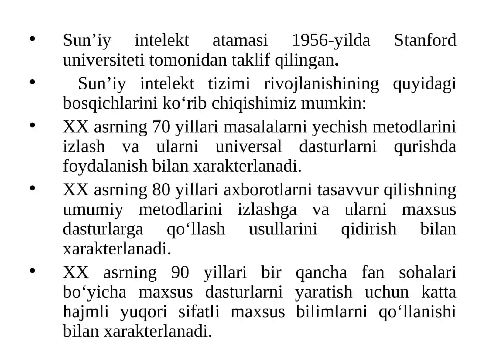 Sun’iy intelekt tushunchasi. Sun’iy intelekt tizimlari 4