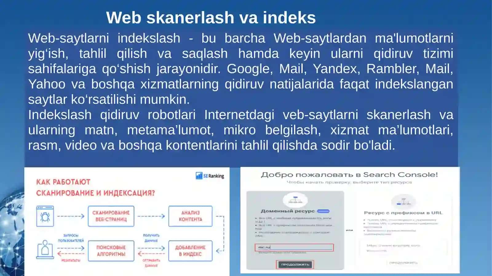 WEB SKANERLASH VA INDEKSLAR. BRAUZER XUSUSIYATLARI. CRAWLER ARXITEKTURASI 4