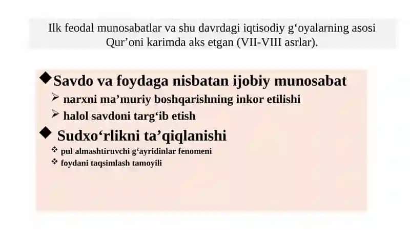 O'rta asrlar iqtisodiy tafakkurining ahamiyati va mazmuni 4