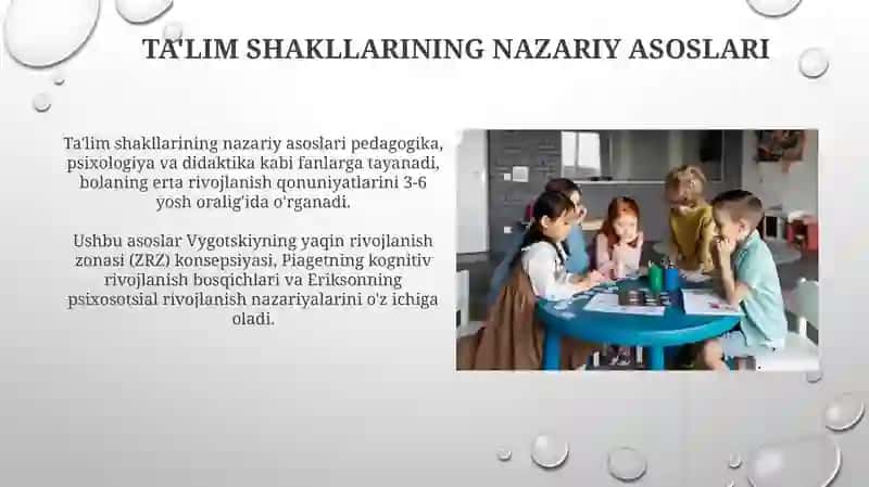 Maktabgacha ta'lim tashkilotlarida erta bolalik ta'limini tashkil etish shakllari 4