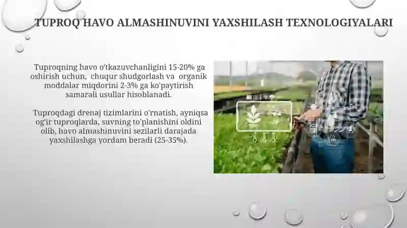 Tuproqni suv va havo rejimini yaxshilash boyicha ilg’or fermer xujaliklari tajribalari 4