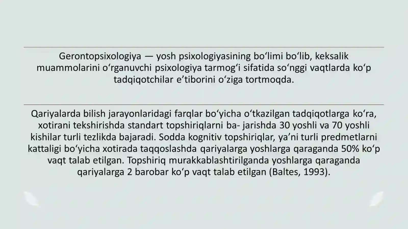 Qarilik davrida kognitiv soxaning òziga xosligi 4